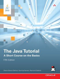 The Java Tutorial A Short Course on the Basics【電子書籍】[ Sharon Biocca Zakhour ]
