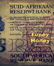Funny Money Teil 1 ?Geld und Macht“【電子書籍】[ Marinella van ten Haarlen ]