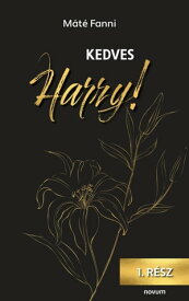 Kedves Harry!【電子書籍】[ M?t? Fanni ]