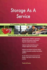 Storage As A Service A Complete Guide - 2020 Edition【電子書籍】[ Gerardus Blokdyk ]