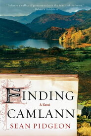 Finding Camlann: A Novel【電子書籍】[ Sean Pidgeon ]