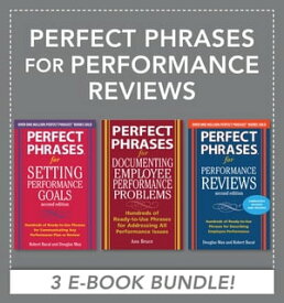 Perfect Phrases for Performance Reviews (EBOOK BUNDLE)【電子書籍】[ Anne Bruce ]