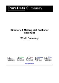 Directory & Mailing List Publisher Revenues World Summary Market Values & Financials by Country【電子書籍】[ Editorial DataGroup ]