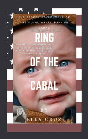 Ring of the Cabal【電子書籍】[ Ella Cruz ]