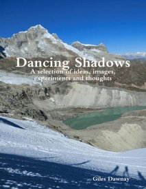 Dancing Shadows【電子書籍】[ Giles Dawnay ]