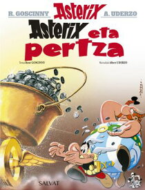 Asterix eta pertza【電子書籍】[ Ren? Goscinny ]