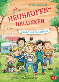 Die Heuhaufen-Halunken - G?lleduft und Gro?stadtmief【電子書籍】[ Sven Gerhardt ]