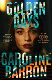 Golden Days【電子書籍】[ Caroline Barron ]