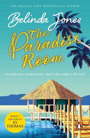 The Paradise Room a riotous and hilarious page-turner that will transport you to another world…【電子書籍】[ Belinda Jones ]