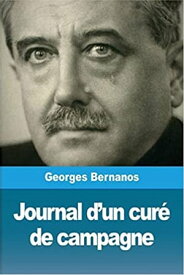 Journal d’un cur? de campagne【電子書籍】[ Georges Bernanos ]