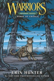 Warriors: Winds of Change【電子書籍】[ Erin Hunter ]