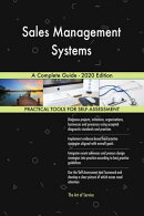 Sales Management Systems A Complete Guide - 2020 Edition