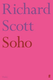 Soho【電子書籍】[ Richard Scott ]