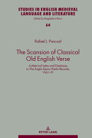 The Scansion of Classical Old English Verse