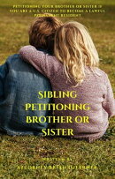 Sibling Petitioning Brother or Sister