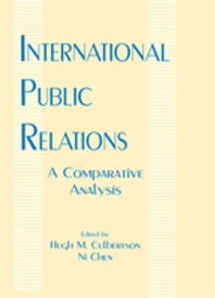 International Public Relations A Comparative Analysis【電子書籍】