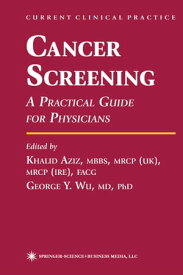 Cancer Screening A Practical Guide for Physicians【電子書籍】