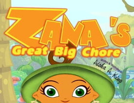 Zana's Great Big Chore【電子書籍】[ Aisha A. King ]