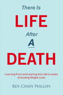 There Is Life After A Death