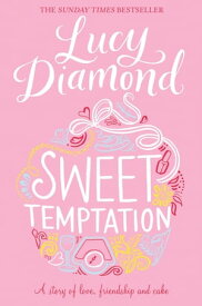Sweet Temptation【電子書籍】[ Lucy Diamond ]