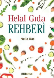 Helal G?da Rehberi【電子書籍】[ Nejla Ba? ]