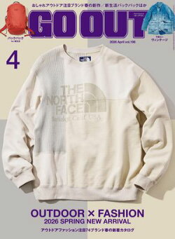 GO OUT 2026年4月号 Vol.198