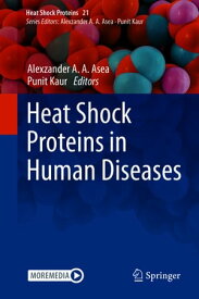 Heat Shock Proteins in Human Diseases【電子書籍】