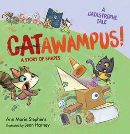 CATawampus! A Story of Shapes【電子書籍】[ Ann Marie Stephens ]