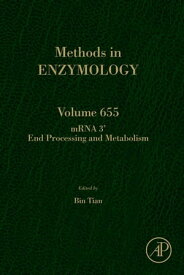 mRNA 3’ End Processing and Metabolism【電子書籍】[ Bin Tian ]