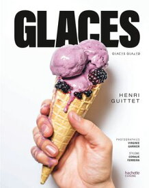Glaces Glazed【電子書籍】[ Henri Guittet ]