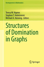 Structures of Domination in Graphs【電子書籍】