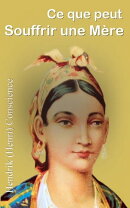 Ce que peut souffrir une mère ー HISTOIRE VÉRITABLE ー