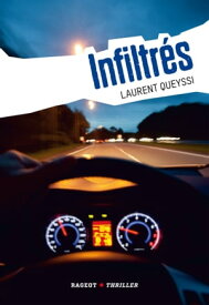 Infiltr?s【電子書籍】[ Laurent Queyssi ]
