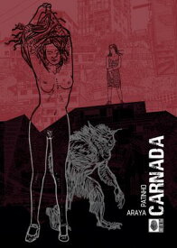 Carnada【電子書籍】[ Sandra Araya ]