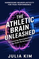 The Athletic Brain Unleashed