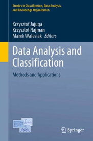 Data Analysis and Classification Methods and Applications【電子書籍】