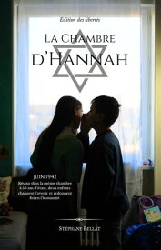 La Chambre d'Hannah【電子書籍】[ St?phane Bellat ]