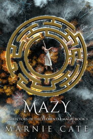 Mazy【電子書籍】[ Marnie Cate ]