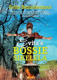 Evita's Bossie Sikelela【電子書籍】[ Evita Bezuidenhout ]