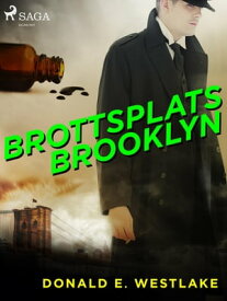 Brottsplats Brooklyn【電子書籍】[ Donald E. Westlake ]