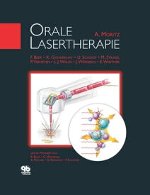 Orale Lasertherapie【電子書籍】[ Andreas Moritz ]