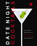 Date Night Cocktails