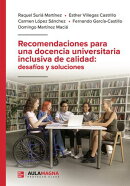 Recomendaciones para una docencia universitaria inclusiva de calidad: desafíos y soluciones