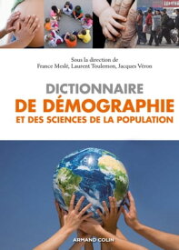 Dictionnaire de d?mographie et des sciences de la population【電子書籍】[ Ined ]