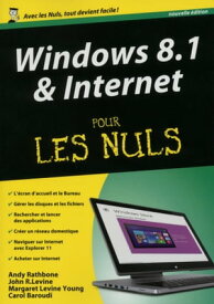 Windows 8.1 et Internet, M?gapoche pour les Nuls【電子書籍】[ Andy Rathbone ]