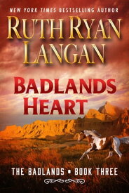 Badlands Heart【電子書籍】[ Ruth Ryan Langan ]