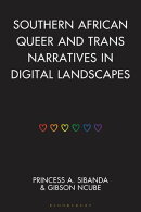 Southern African Queer and Trans Narratives in Digital Landscapes