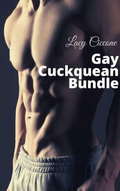 Gay Cuckquean Bundle【電子書籍】[ Lacy Ciccone ]