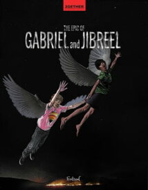 The Epic of Gabriel and Jibreel【電子書籍】[ Marin Darmonkow ]
