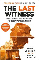 The Last Witness: One man's fight to expose a chemical contamination scandal, and the conspiracy to silence him